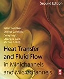 Book Heat Transfer and Fluid Flow in Minichannels and Microchannels free