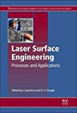 Book Laser Surface Engineering: Processes and Applications (Woodhead Publishing Series in Metals and Surface Engineering) free