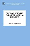 Book Tenr - Technologically Enhanced Natural Radiation: Volume 17 free