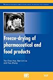 Book Freeze-Drying of Pharmaceutical and Food Products (Woodhead Publishing Series in Food Science, Technology and Nutrition) free