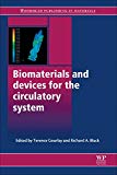 Book Biomaterials And Devices For The Circulatory System free