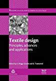 Book Textile Design: Principles, Advances and Applications (Woodhead Publishing Series in Textiles) free