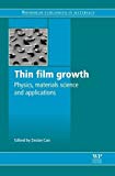 Book Thin Film Growth: Physics, Materials Science and Applications (Woodhead Publishing Series in Electronic and Optical Materials) free