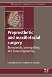 Book Preprosthetic And Maxillofacial Surgery free