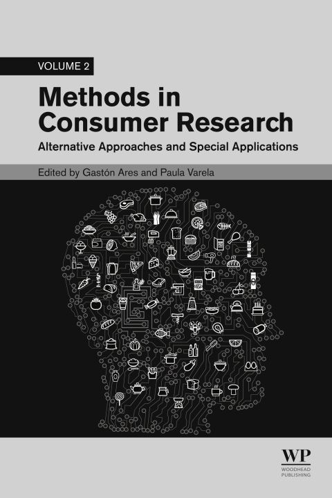 Book Methods in Consumer Research, Volume 2: Alternative Approaches and Special Applications (Woodhead Publishing Series in Food Science, Technology and Nutrition) free