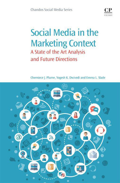 Book Social Media in the Marketing Context: A State of the Art Analysis and Future Directions free