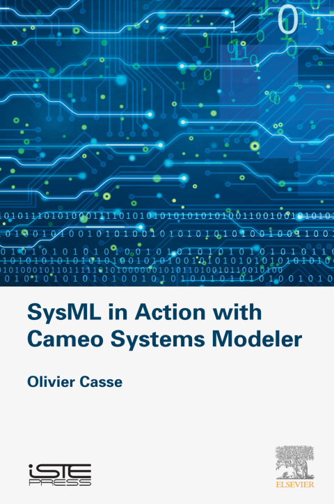 Book SysML in Action with Cameo Systems Modeler (Implementation of Model Based System Engineering Set) free