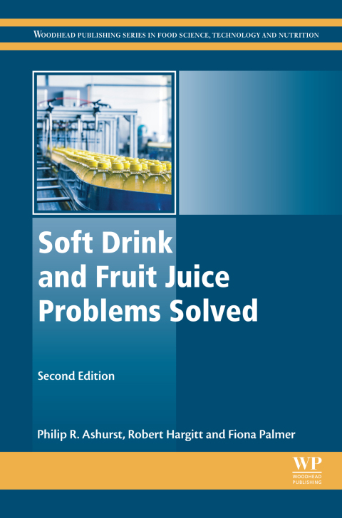 Book Soft Drink and Fruit Juice Problems Solved (Woodhead Publishing Series in Food Science, Technology and Nutrition) free