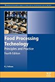 Book Food Processing Technology: Principles and Practice (Woodhead Publishing Series in Food Science, Technology and Nutrition) free