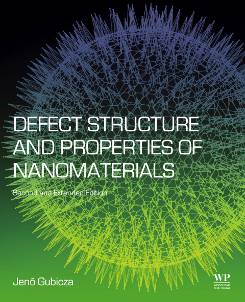 Book Defect Structure and Properties of Nanomaterials free