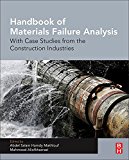 Book Handbook of Materials Failure Analysis With Case Studies from the Construction Industries free