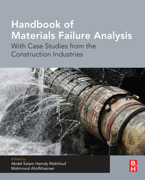 Book Handbook of Materials Failure Analysis With Case Studies from the Construction Industries free
