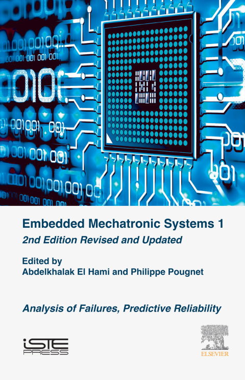 Book Embedded Mechatronic Systems: Analysis of Failures, Predictive Reliability free