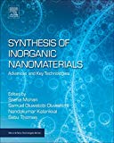 Book Synthesis of Inorganic Nanomaterials: Advances and Key Technologies (Micro and Nano Technologies) free