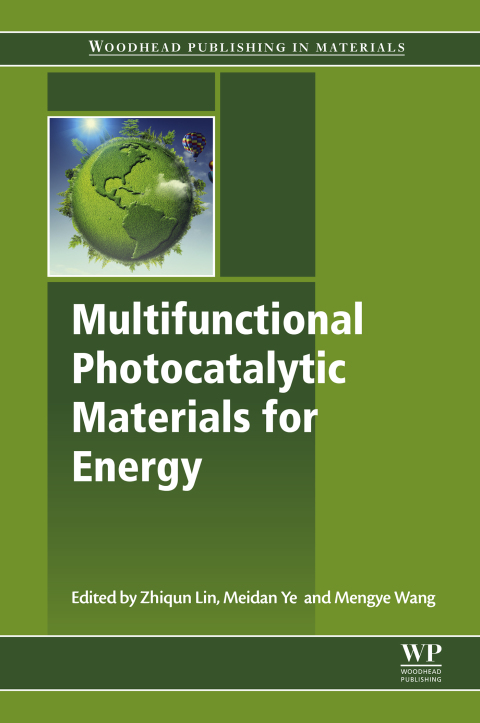 Book Multifunctional Photocatalytic Materials for Energy (Woodhead Publishing in Materials) free