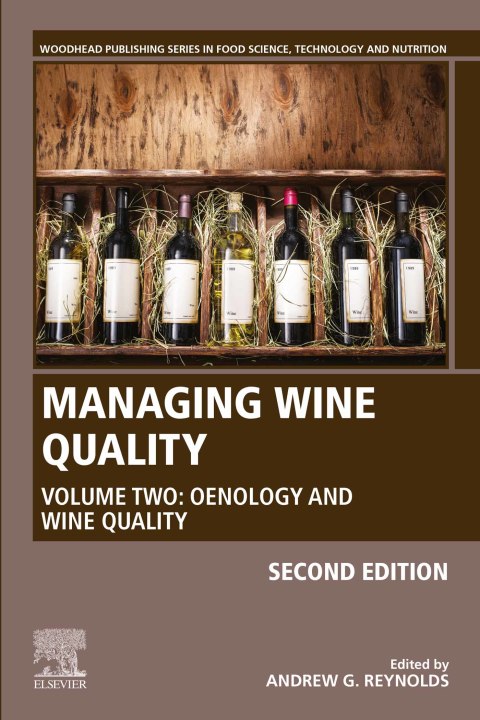 Book Managing Wine Quality: Volume 2: Oenology and Wine Quality (Woodhead Publishing Series in Food Science, Technology and Nutrition) free