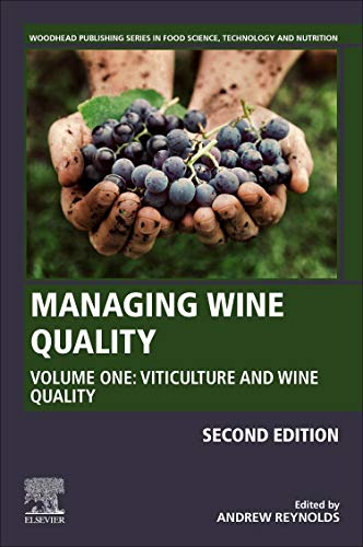 Book Managing Wine Quality: Volume 1: Viticulture and Wine Quality (Woodhead Publishing Series in Food Science, Technology and Nutrition) free
