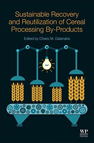 Book Sustainable Recovery and Reutilization of Cereal Processing By-Products free