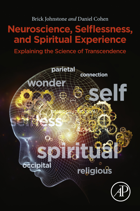 Book Neuroscience, Selflessness, and Spiritual Experience free
