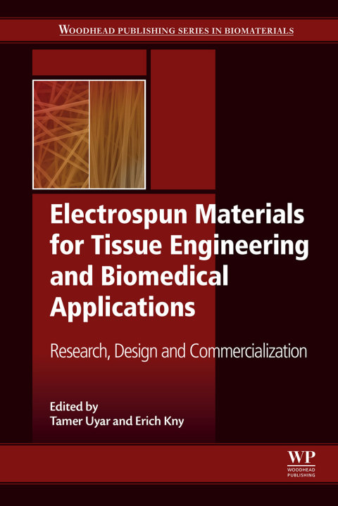 Book Electrospun Materials for Tissue Engineering and Biomedical Applications free