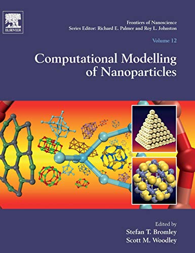Book Computational Modelling of Nanoparticles (Volume 12) (Frontiers of Nanoscience, Volume 12) free