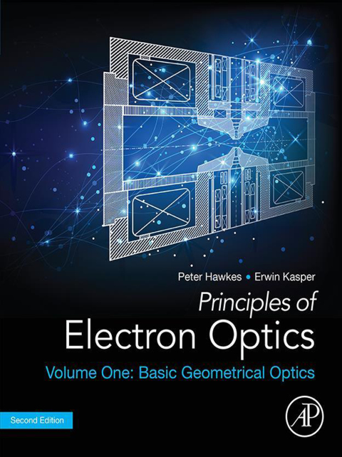 Book Principles of Electron Optics, Volume 1: Basic Geometrical Optics free