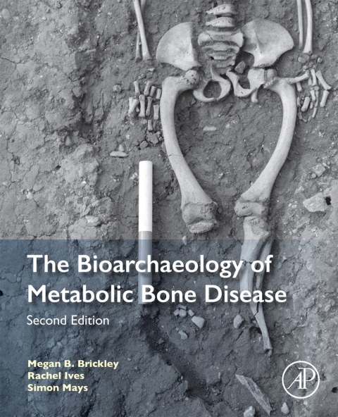 Book The Bioarchaeology of Metabolic Bone Disease free