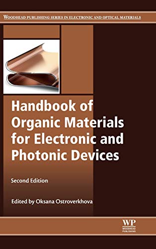 Book Handbook of Organic Materials for Electronic and Photonic Devices: Properties and Applications (Woodhead Publishing Series in Electronic and Optical Materials) free