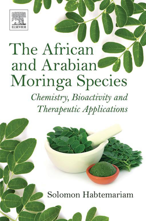 Book The African and Arabian Moringa Species: Chemistry, Bioactivity and Therapeutic Applications free