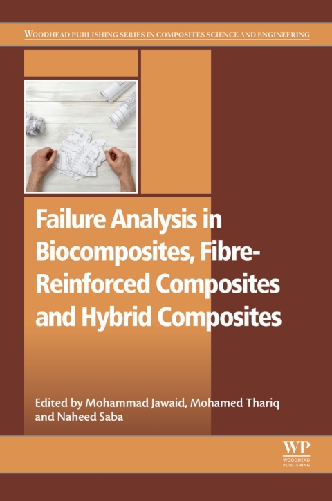 Book Failure Analysis in Biocomposites, Fibre-Reinforced Composites and Hybrid Composites free