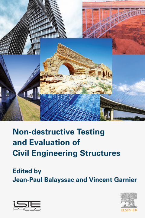 Book Non-destructive Testing and Evaluation of Civil Engineering Structures free