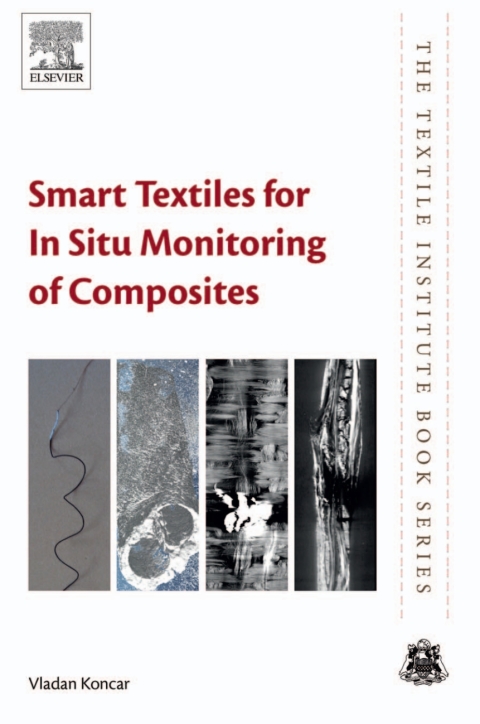 Book Smart Textiles for In Situ Monitoring of Composites (The Textile Institute Book) free