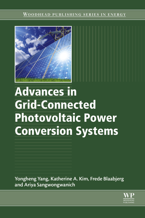 Book Advances in Grid-Connected Photovoltaic Power Conversion Systems free