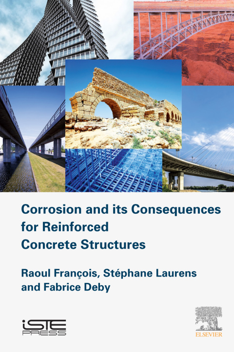 Book Corrosion and its Consequences for Reinforced Concrete Structures (Structures Durability in Civil Engineering Set) free