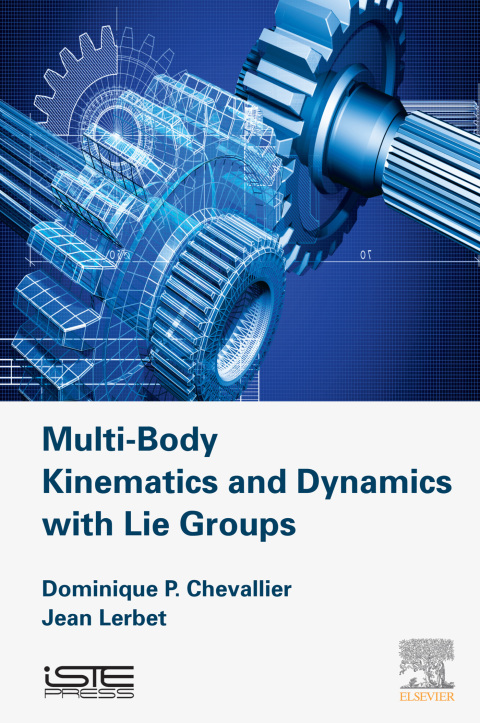 Book Multi-Body Kinematics and Dynamics with Lie Groups free