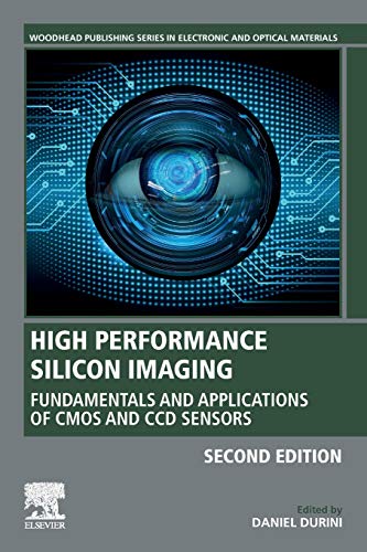 Book High Performance Silicon Imaging: Fundamentals and Applications of CMOS and CCD Sensors (Woodhead Publishing Series in Electronic and Optical Materials) free