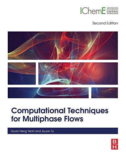 Book Computational Techniques for Multiphase Flows free