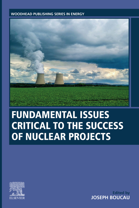 Book Fundamental Issues Critical to the Success of Nuclear Projects free