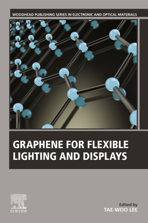 Book Graphene for Flexible Lighting and Displays free