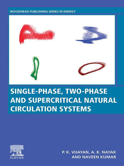Book Single-phase, Two-phase and Supercritical Natural Circulation Systems free