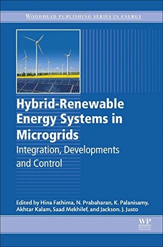 Book Hybrid-Renewable Energy Systems in Microgrids: Integration, Developments and Control (Woodhead Publishing Series in Energy) free