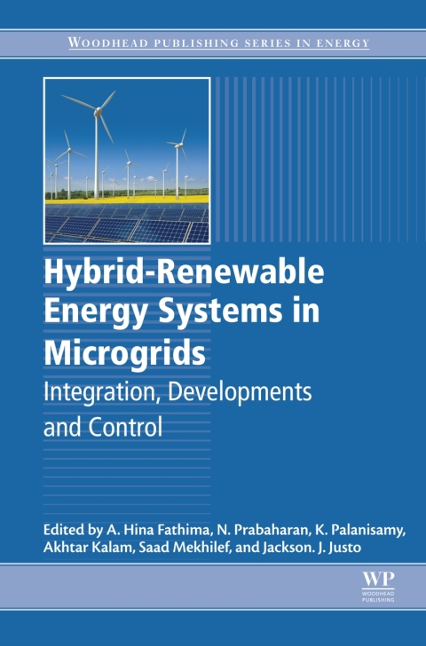 Book Hybrid-Renewable Energy Systems in Microgrids: Integration, Developments and Control (Woodhead Publishing Series in Energy) free
