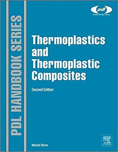 Book Thermoplastics and Thermoplastic Composites (Plastics Design Library) free