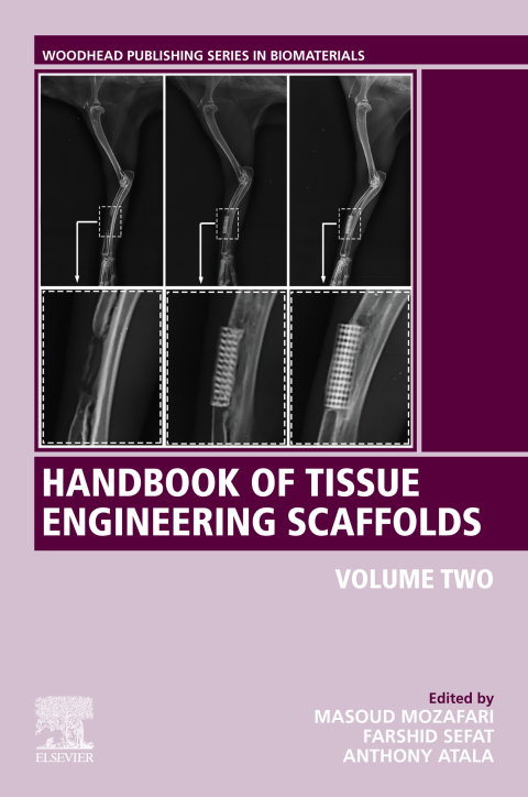 Book Handbook of Tissue Engineering Scaffolds: Volume Two (Woodhead Publishing Series in Biomaterials) free