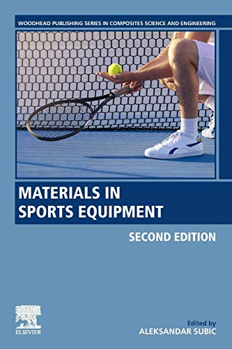 Book Materials in Sports Equipment (Woodhead Publishing Series in Composites Science and Engineering) free