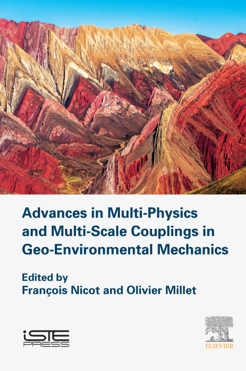 Book Advances in Multi-Physics and Multi-Scale Couplings in Geo-Environmental Mechanics free