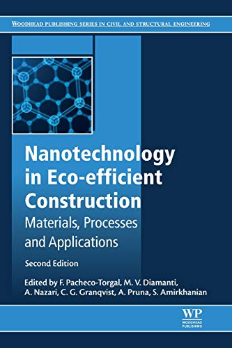 Book Nanotechnology in Eco-efficient Construction: Materials, Processes and Applications (Woodhead Publishing Series in Civil and Structural Engineering) free