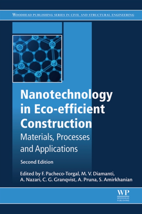 Book Nanotechnology in Eco-efficient Construction: Materials, Processes and Applications (Woodhead Publishing Series in Civil and Structural Engineering) free