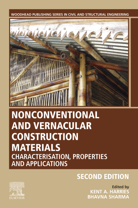 Book Nonconventional and Vernacular Construction Materials: Characterisation, Properties and Applications (Woodhead Publishing Series in Civil and Structural Engineering) free