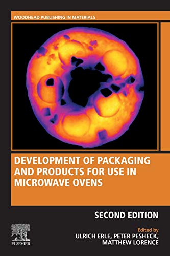 Book Development of Packaging and Products for Use in Microwave Ovens (Woodhead Publishing in Materials) free